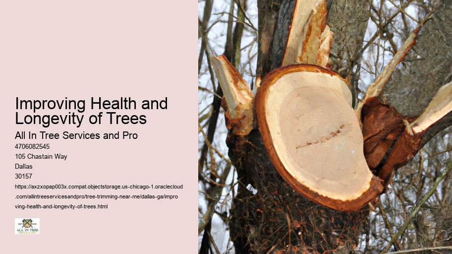 Improving Health and Longevity of Trees