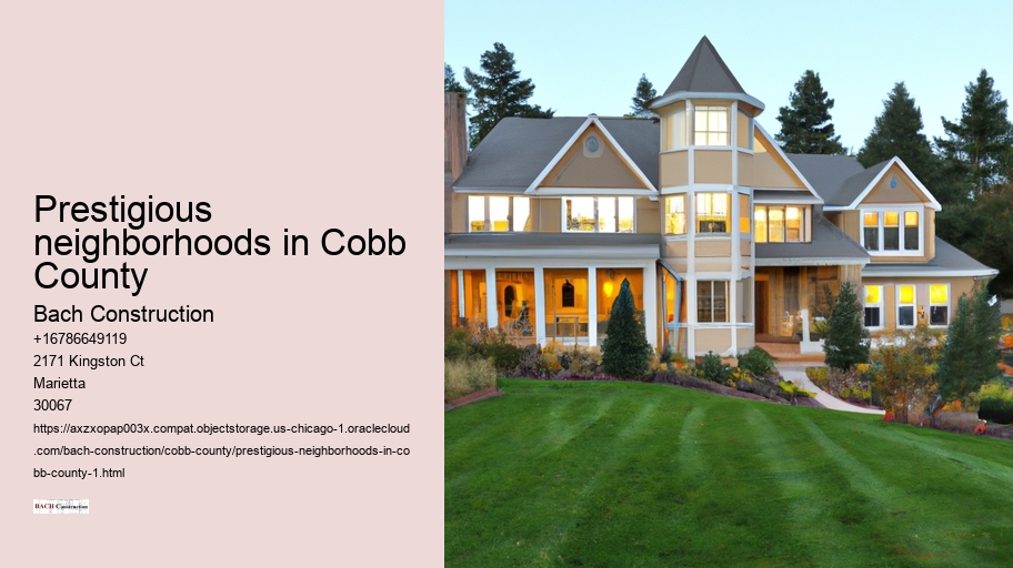 Prestigious neighborhoods in Cobb County