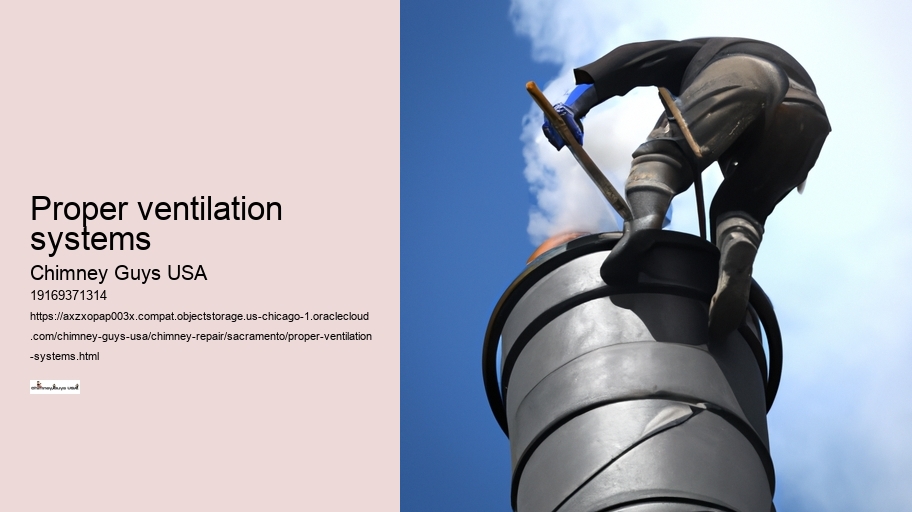Proper ventilation systems