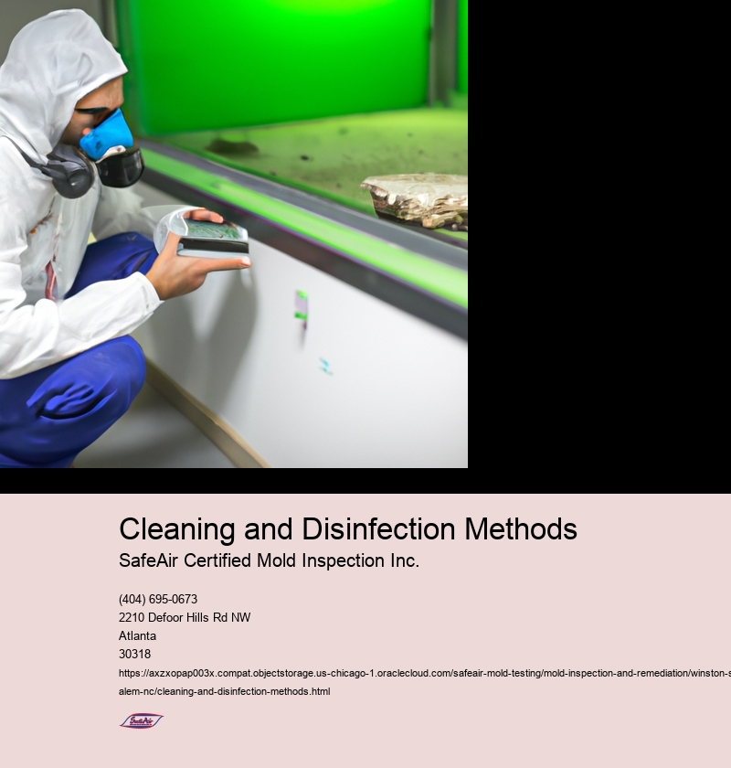 Cleaning and Disinfection Methods
