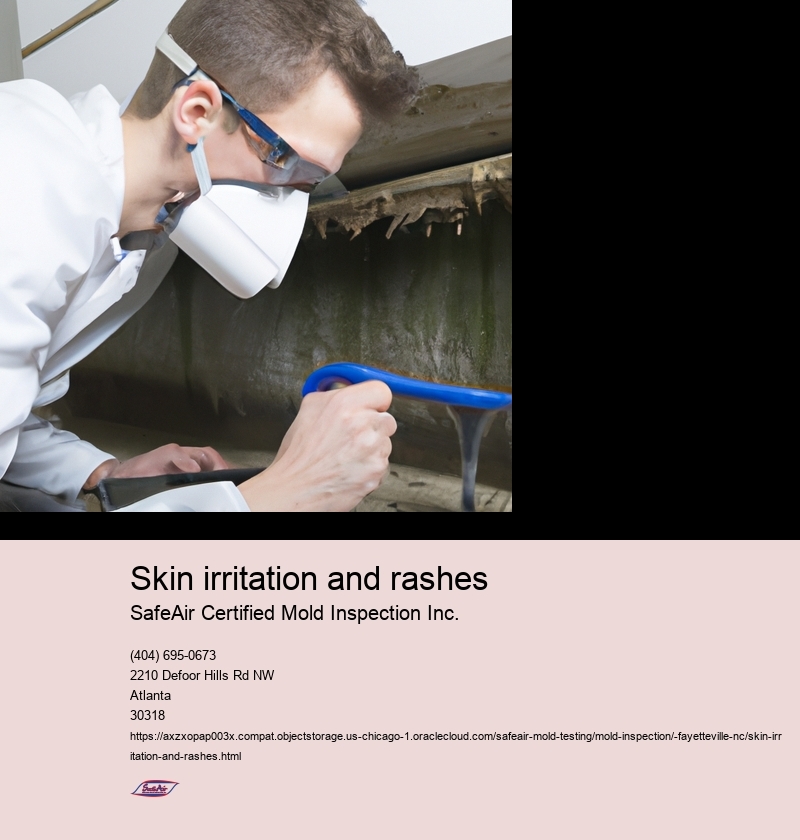 Skin irritation and rashes